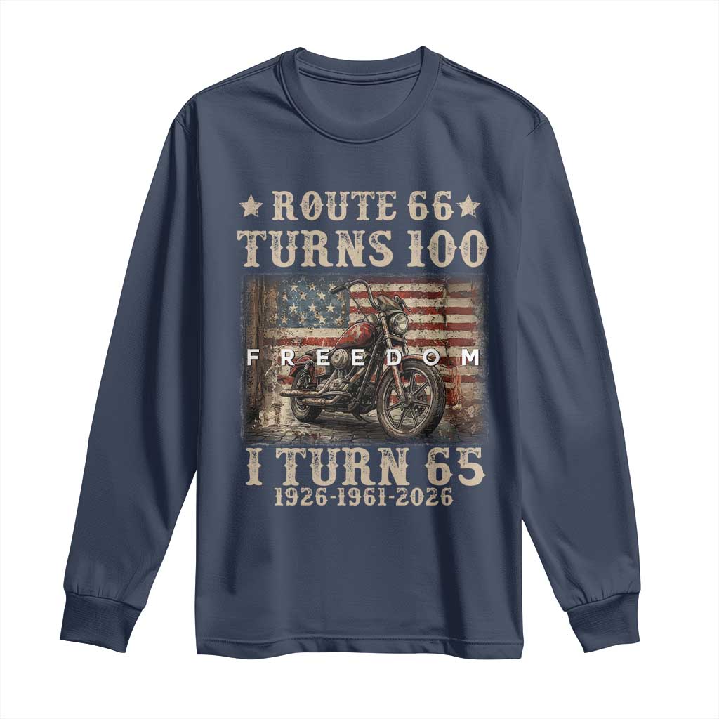 Route Highway 66 Turns 100 I Turn 65 Long Sleeve Shirt Vintage 1961 American Freedom Motorcycle Lover 65th Birthday Gift