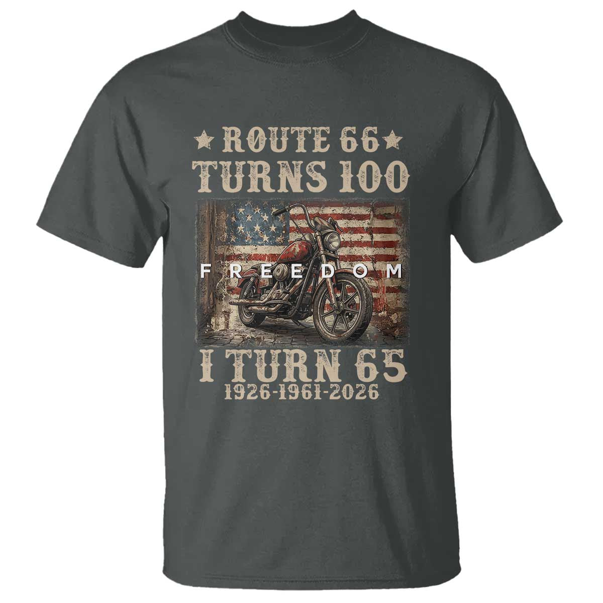 Route Highway 66 Turns 100 I Turn 65 T Shirt Vintage 1961 American Freedom Motorcycle Lover 65th Birthday Gift
