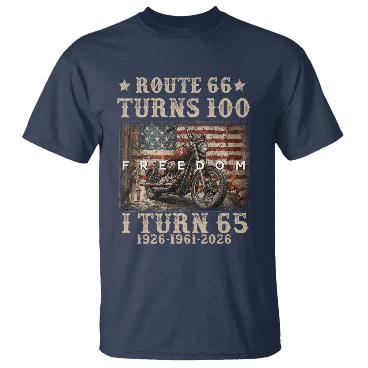 Route Highway 66 Turns 100 I Turn 65 T Shirt Vintage 1961 American Freedom Motorcycle Lover 65th Birthday Gift
