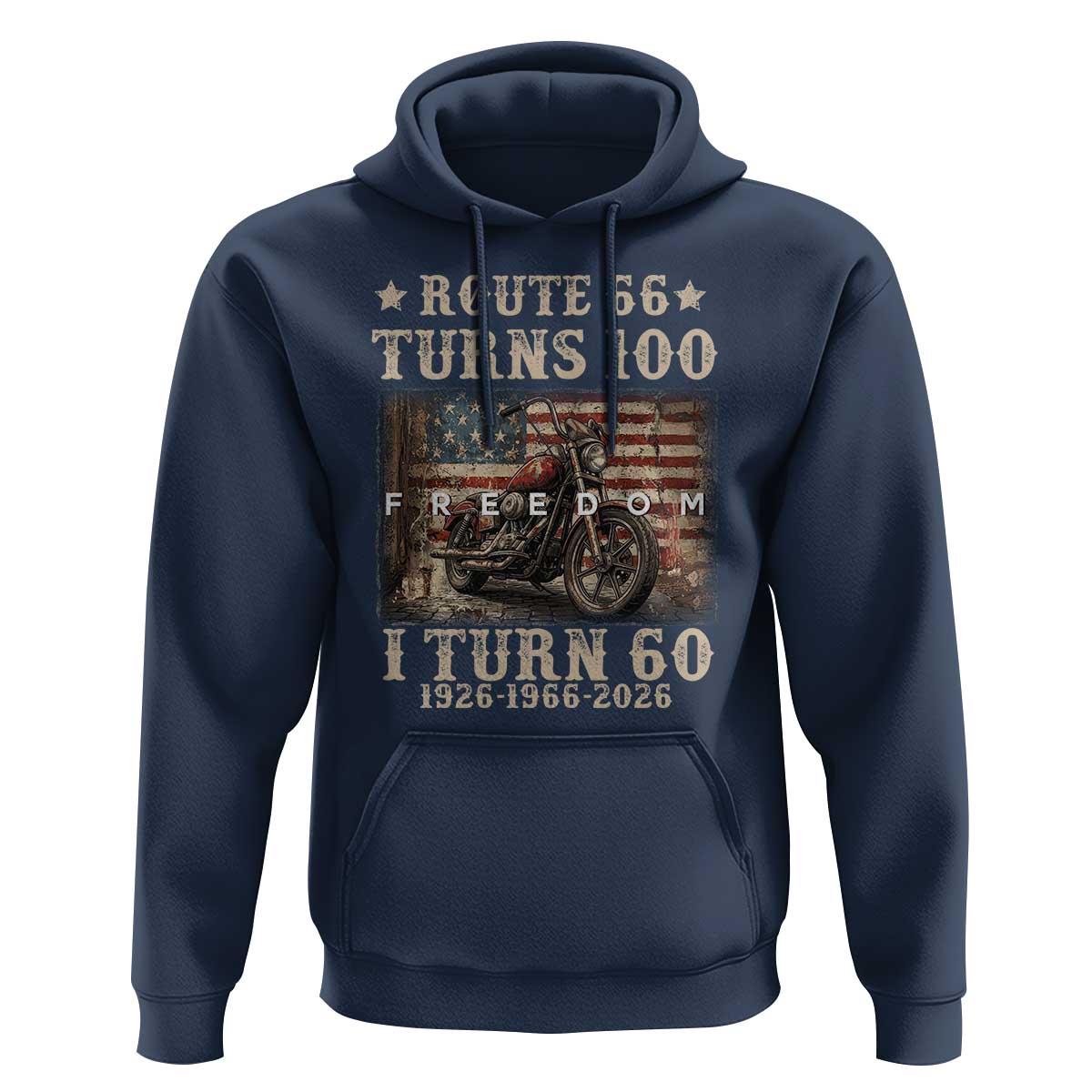 Route Highway 66 Turns 100 I Turn 60 Hoodie Vintage 1966 American Freedom Motorcycle Lover 60th Birthday Gift