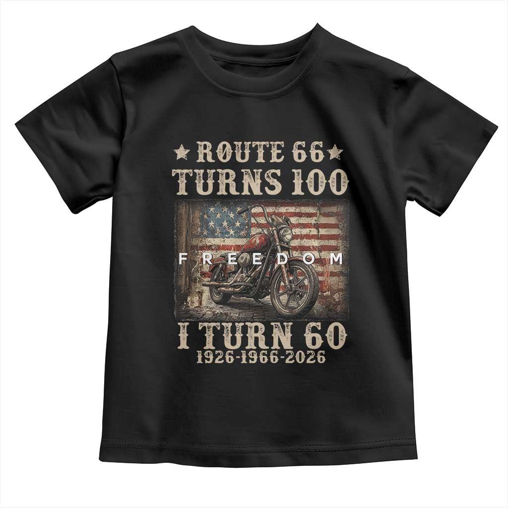 Route Highway 66 Turns 100 I Turn 60 Toddler T Shirt Vintage 1966 American Freedom Motorcycle Lover 60th Birthday Gift