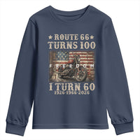 Route Highway 66 Turns 100 I Turn 60 Youth Sweatshirt Vintage 1966 American Freedom Motorcycle Lover 60th Birthday Gift