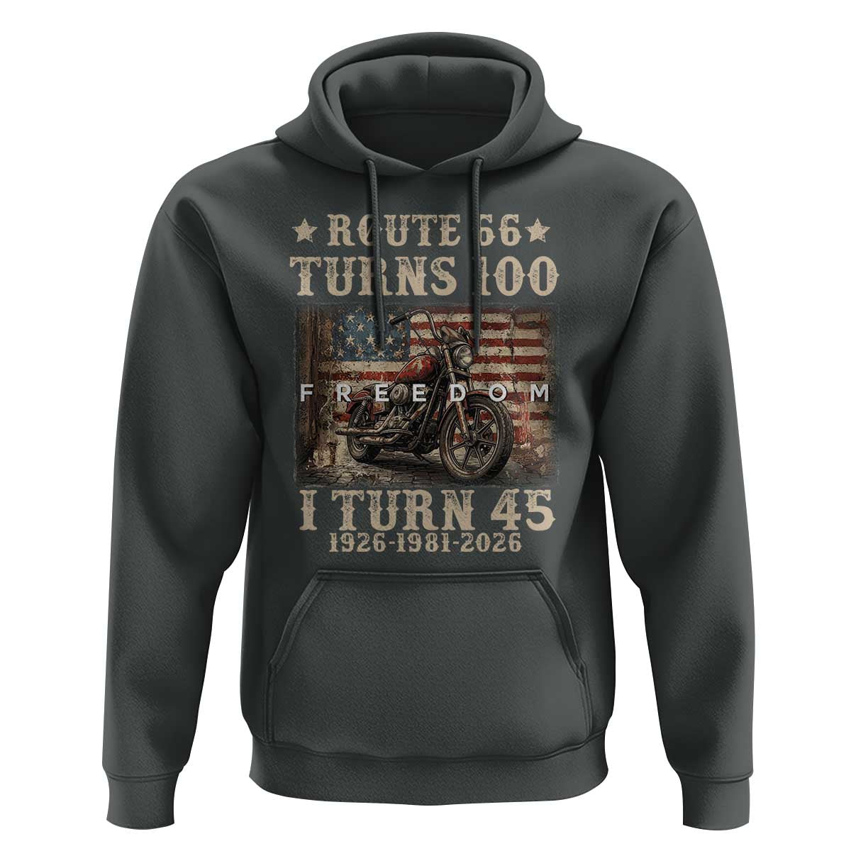 Route Highway 66 Turns 100 I Turn 45 Hoodie Vintage 1981 American Freedom Motorcycle Lover 45th Birthday Gift