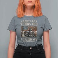 Route Highway 66 Turns 100 I Turn 45 T Shirt For Women Vintage 1981 American Freedom Motorcycle Lover 45th Birthday Gift