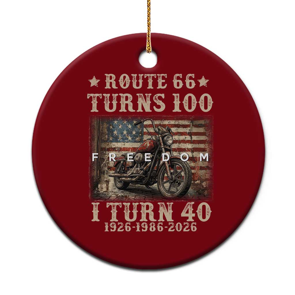 Route Highway 66 Turns 100 I Turn 40 Ceramic Ornament Vintage 1986 American Freedom Motorcycle Lover 40th Birthday Gift