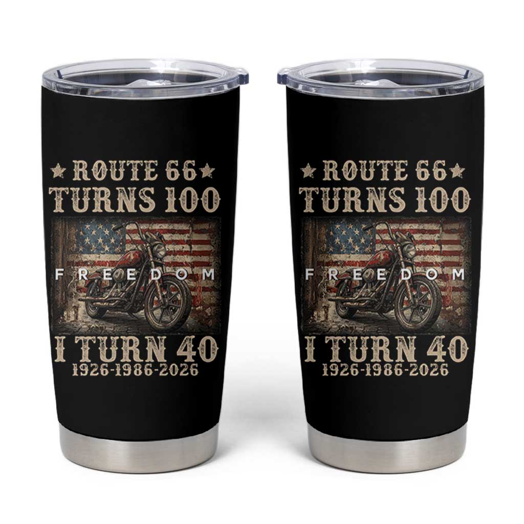 Route Highway 66 Turns 100 I Turn 40 Tumbler Cup Vintage 1986 American Freedom Motorcycle Lover 40th Birthday Gift