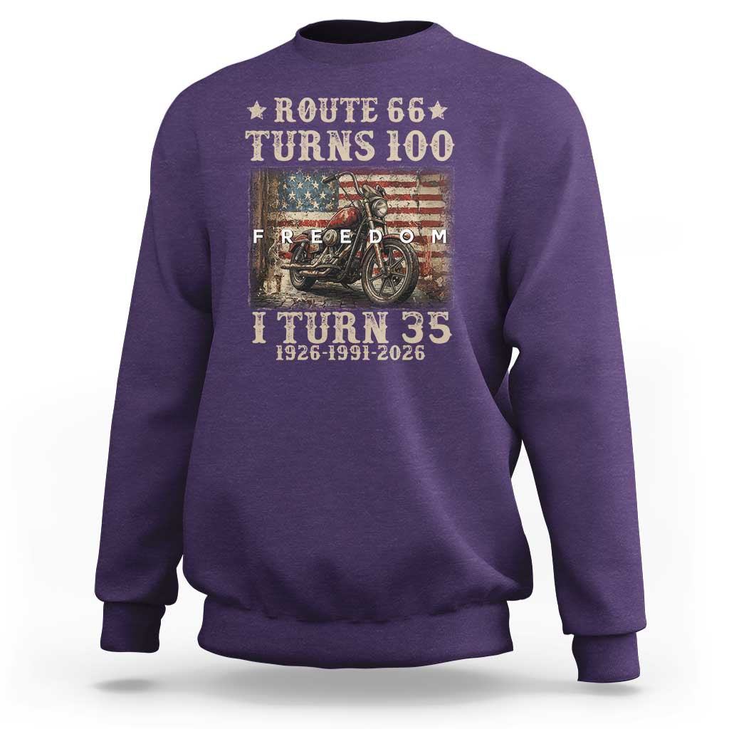 Route Highway 66 Turns 100 I Turn 35 Sweatshirt Vintage 1991 American Freedom Motorcycle Lover 35th Birthday Gift