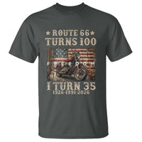 Route Highway 66 Turns 100 I Turn 35 T Shirt Vintage 1991 American Freedom Motorcycle Lover 35th Birthday Gift