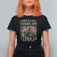 Route Highway 66 Turns 100 I Turn 35 T Shirt For Women Vintage 1991 American Freedom Motorcycle Lover 35th Birthday Gift