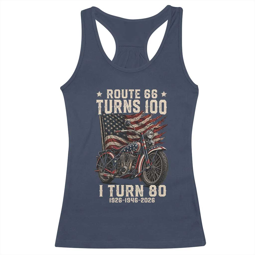 Route Highway 66 Turns 100 I Turn 80 Racerback Tank Top Vintage 1946 American Classic V-Twin Motorcycle Lover 80th Birthday Gift