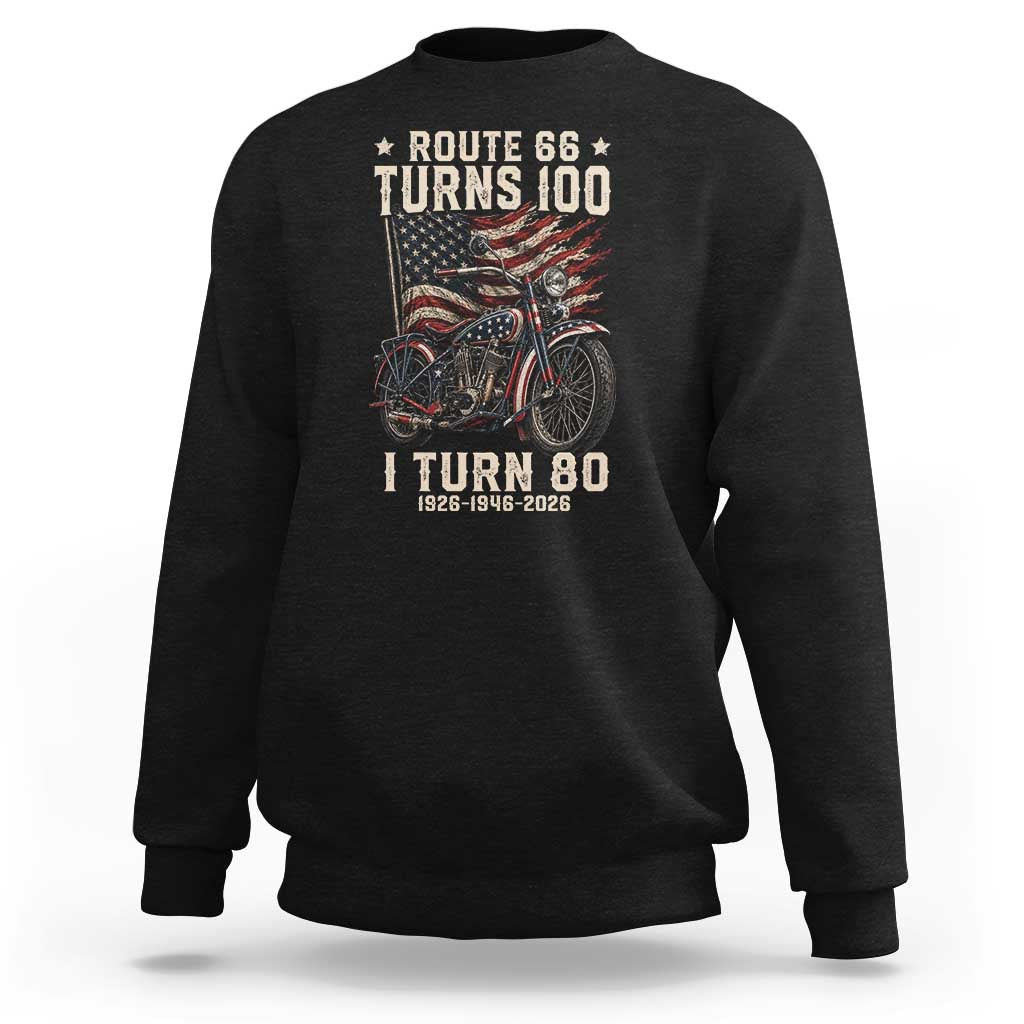 Route Highway 66 Turns 100 I Turn 80 Sweatshirt Vintage 1946 American Classic V-Twin Motorcycle Lover 80th Birthday Gift