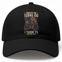 Route Highway 66 Turns 100 I Turn 75 Baseball Cap Vintage 1951 American Classic V-Twin Motorcycle Lover 75th Birthday Gift