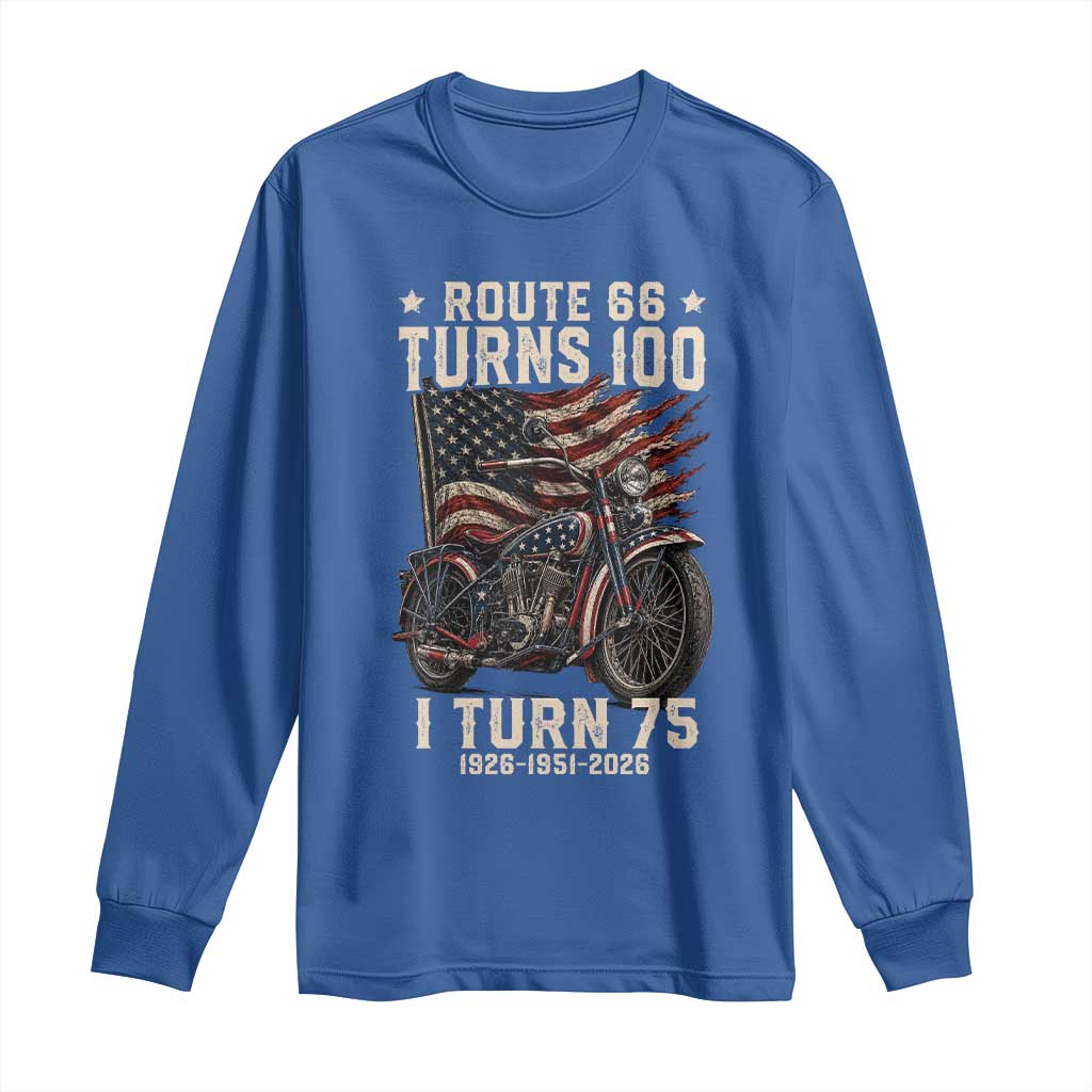 Route Highway 66 Turns 100 I Turn 75 Long Sleeve Shirt Vintage 1951 American Classic V-Twin Motorcycle Lover 75th Birthday Gift