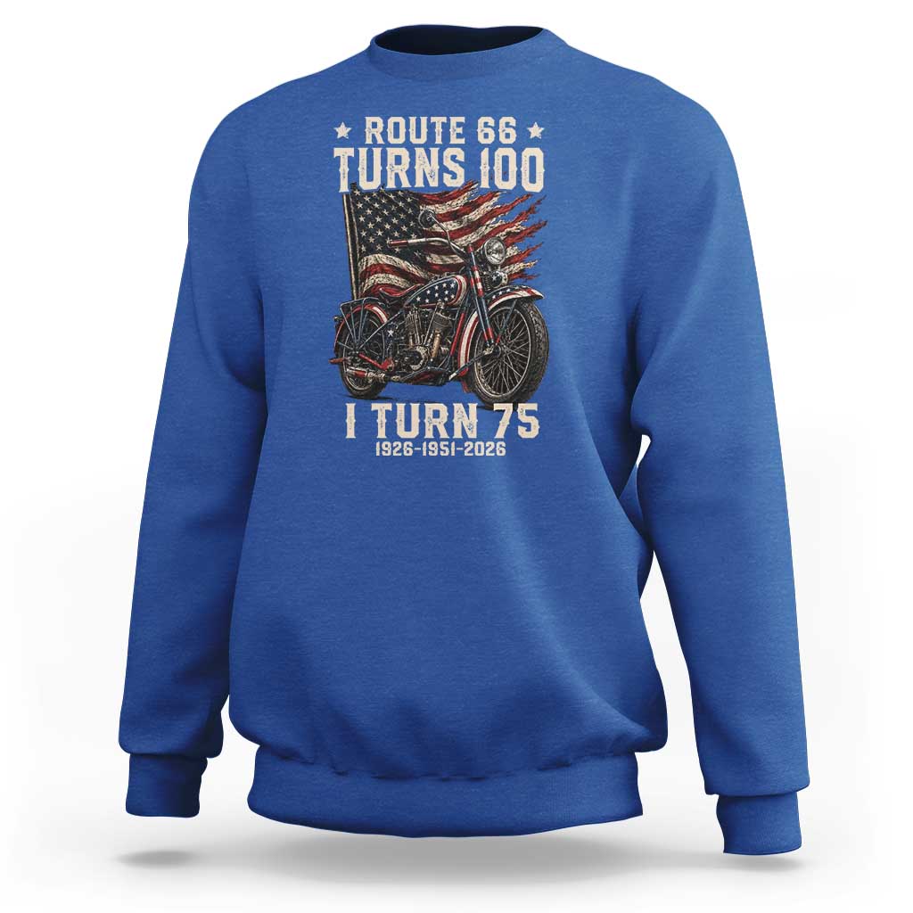 Route Highway 66 Turns 100 I Turn 75 Sweatshirt Vintage 1951 American Classic V-Twin Motorcycle Lover 75th Birthday Gift