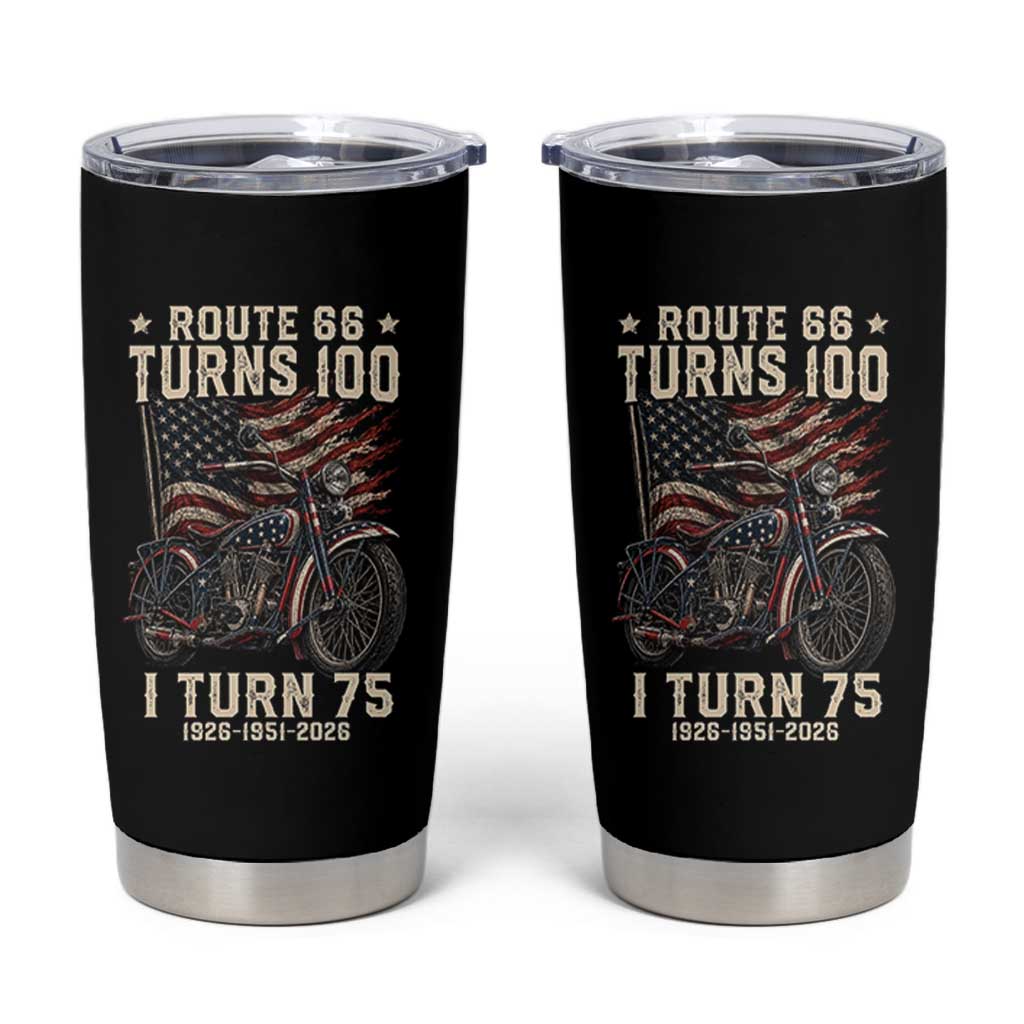 Route Highway 66 Turns 100 I Turn 75 Tumbler Cup Vintage 1951 American Classic V-Twin Motorcycle Lover 75th Birthday Gift