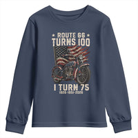 Route Highway 66 Turns 100 I Turn 75 Youth Sweatshirt Vintage 1951 American Classic V-Twin Motorcycle Lover 75th Birthday Gift