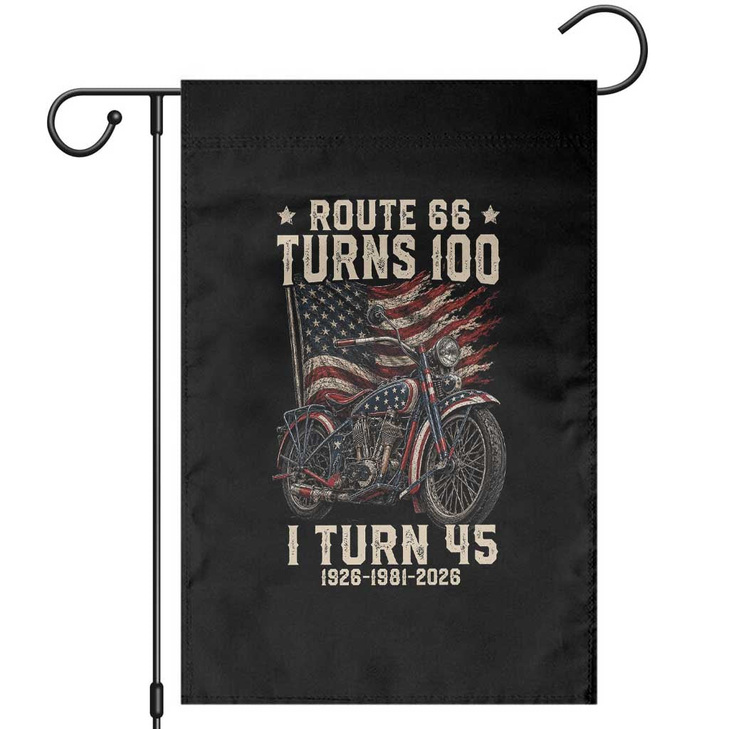 Route Highway 66 Turns 100 I Turn 45 Garden Flag Vintage 1981 American Classic V-Twin Motorcycle Lover 45th Birthday Gift