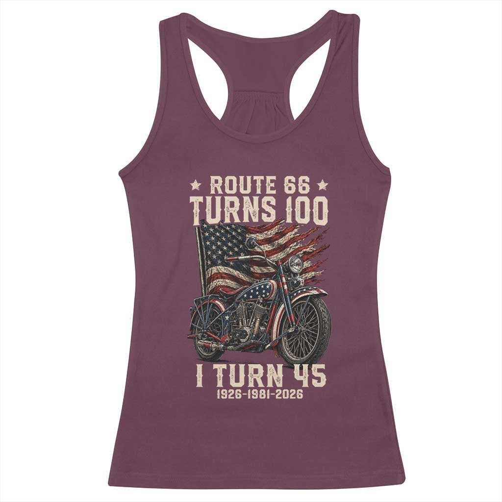 Route Highway 66 Turns 100 I Turn 45 Racerback Tank Top Vintage 1981 American Classic V-Twin Motorcycle Lover 45th Birthday Gift