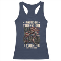 Route Highway 66 Turns 100 I Turn 45 Racerback Tank Top Vintage 1981 American Classic V-Twin Motorcycle Lover 45th Birthday Gift