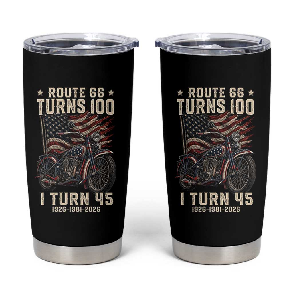 Route Highway 66 Turns 100 I Turn 45 Tumbler Cup Vintage 1981 American Classic V-Twin Motorcycle Lover 45th Birthday Gift