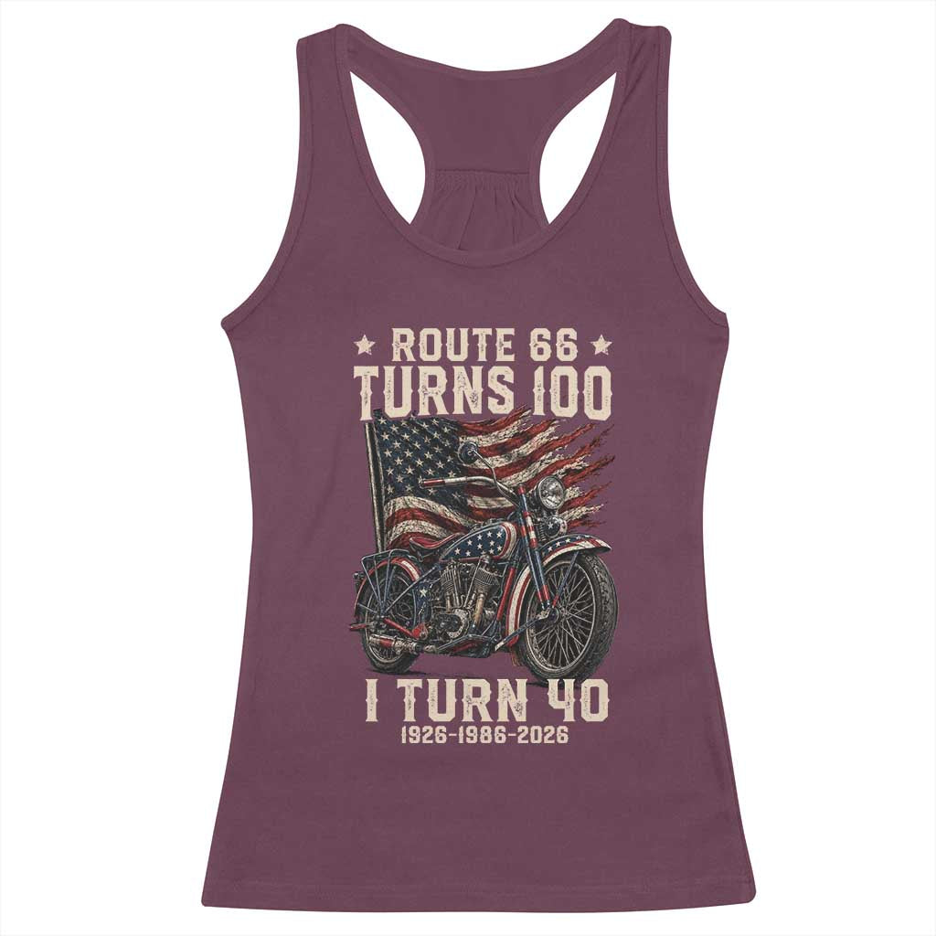 Route Highway 66 Turns 100 I Turn 40 Racerback Tank Top Vintage 1986 American Classic V-Twin Motorcycle Lover 40th Birthday Gift