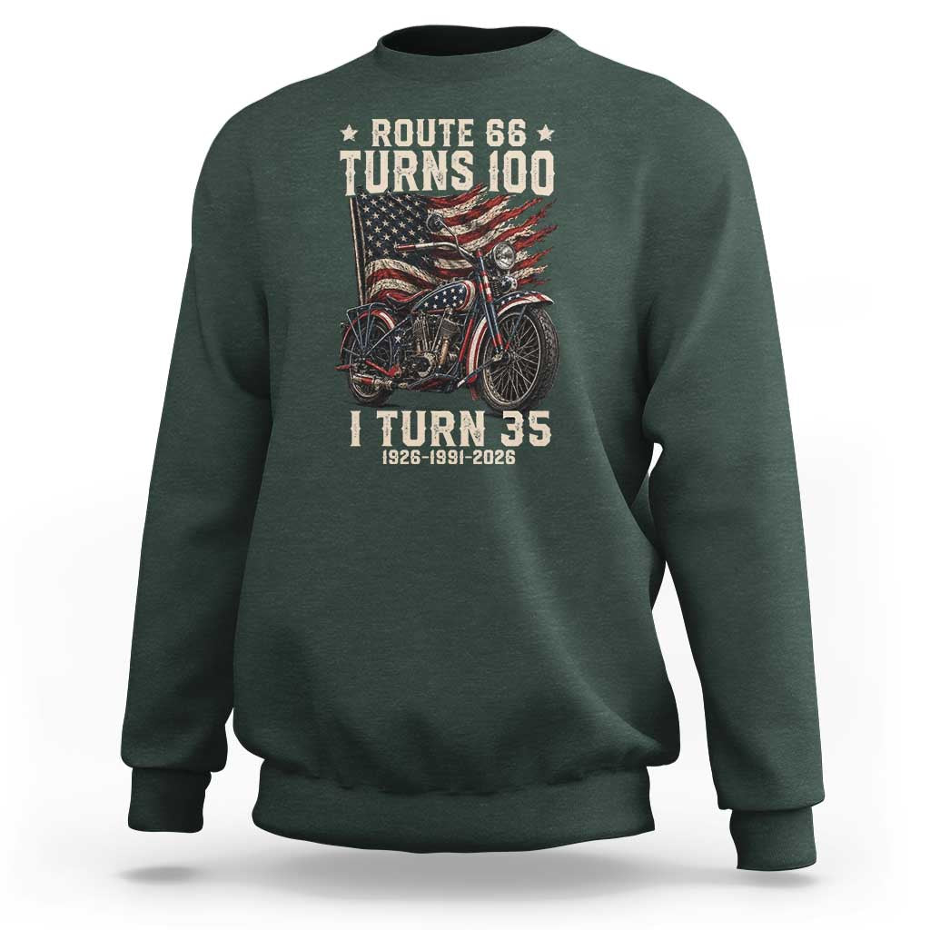 Route Highway 66 Turns 100 I Turn 35 Sweatshirt Vintage 1991 American Clasic V-Twin Motorcycle Lover 35th Birthday Gift