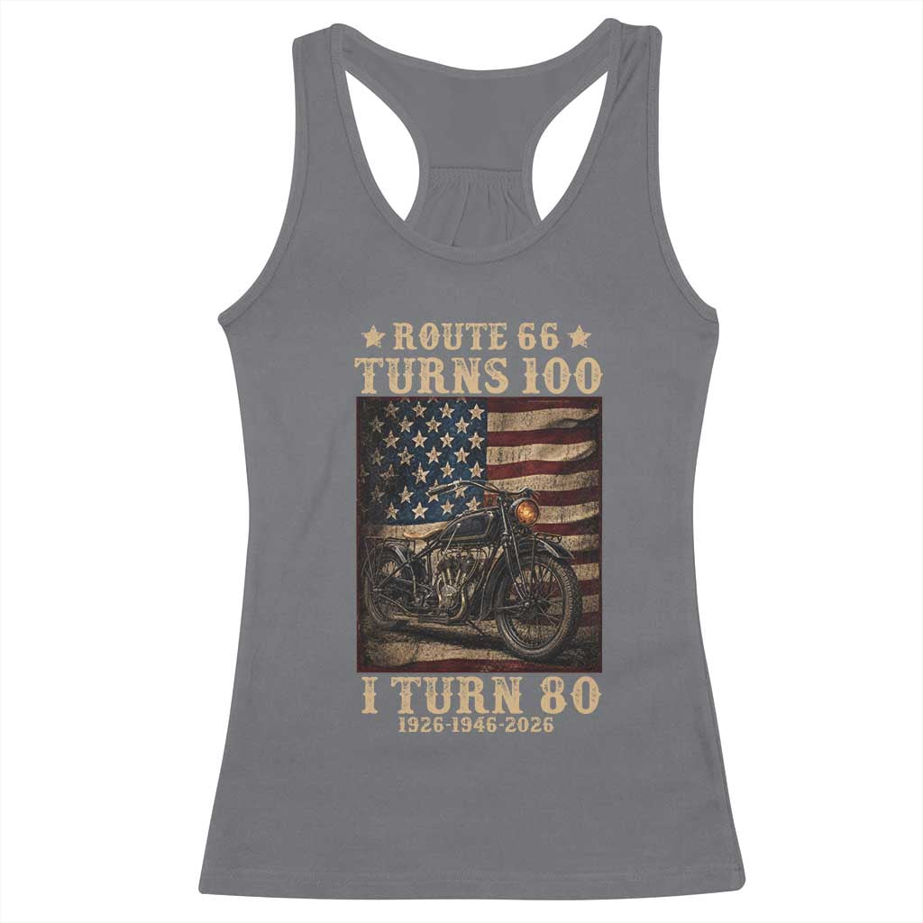 Route Highway 66 Turns 100 I Turn 80 Racerback Tank Top Vintage 1946 American Motorcycle Lover 80th Birthday Gift