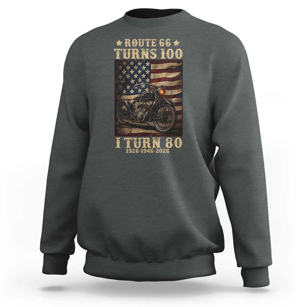 Route Highway 66 Turns 100 I Turn 80 Sweatshirt Vintage 1946 American Motorcycle Lover 80th Birthday Gift