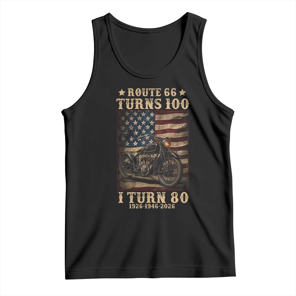 Route Highway 66 Turns 100 I Turn 80 Tank Top Vintage 1946 American Motorcycle Lover 80th Birthday Gift