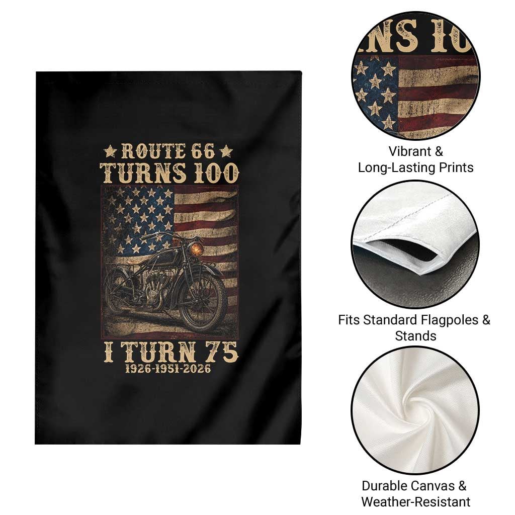 Route Highway 66 Turns 100 I Turn 75 Garden Flag Vintage 1951 American Motorcycle Lover 75th Birthday Gift