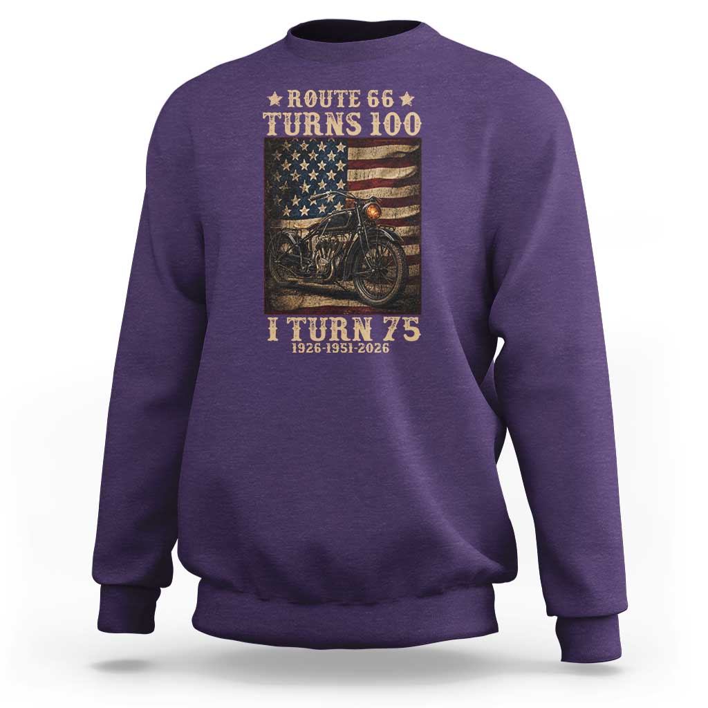 Route Highway 66 Turns 100 I Turn 75 Sweatshirt Vintage 1951 American Motorcycle Lover 75th Birthday Gift