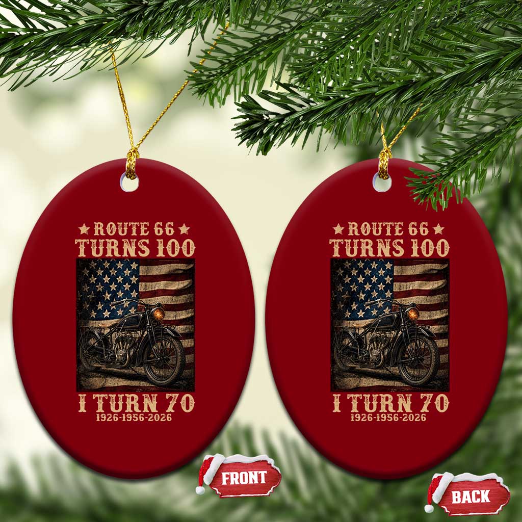 Route Highway 66 Turns 100 I Turn 70 Ceramic Ornament Vintage 1956 American Motorcycle Lover 70th Birthday Gift