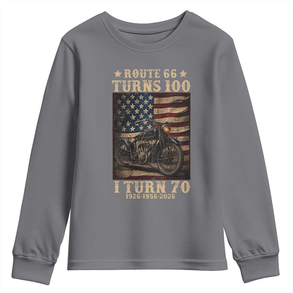 Route Highway 66 Turns 100 I Turn 70 Youth Sweatshirt Vintage 1956 American Motorcycle Lover 70th Birthday Gift