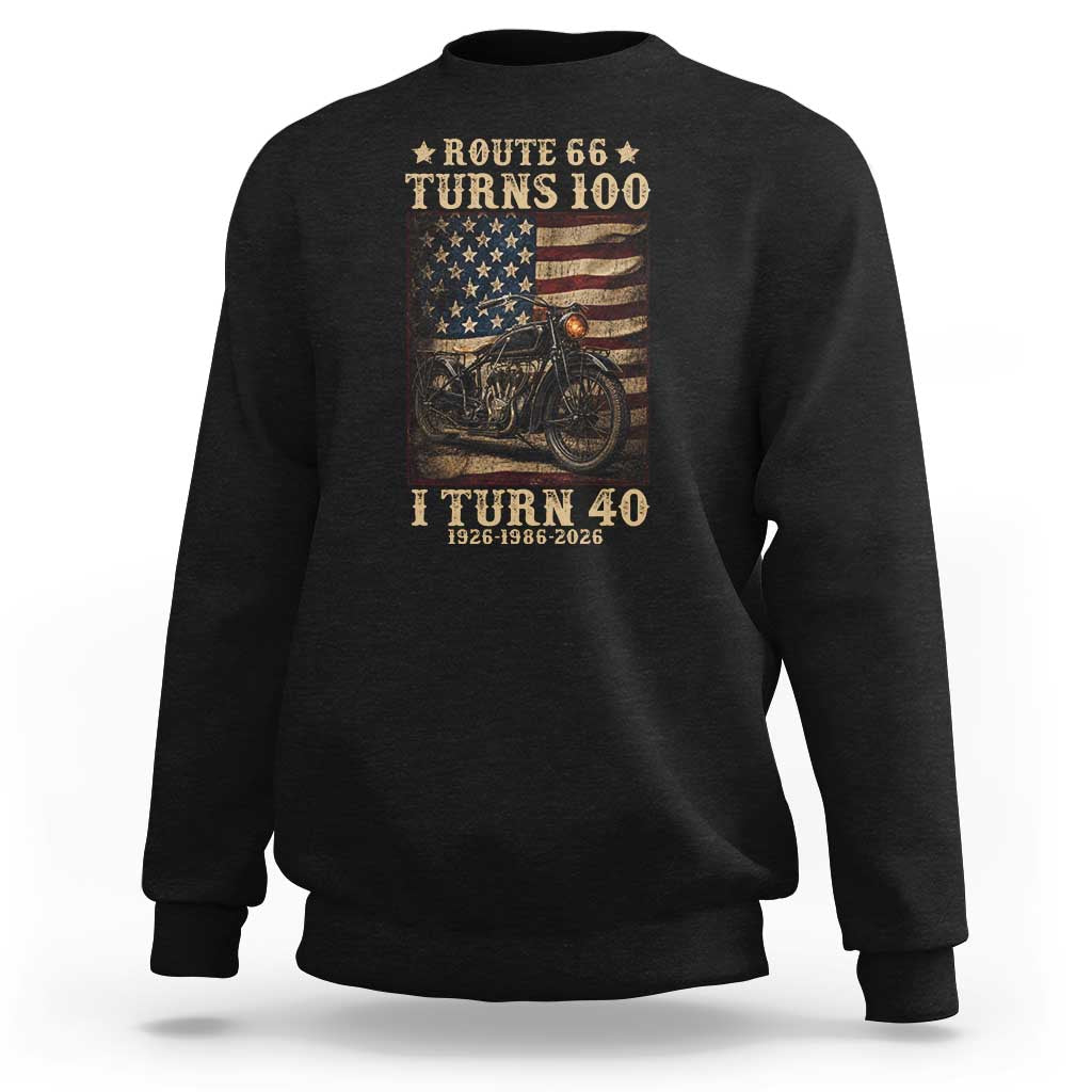 Route Highway 66 Turns 100 I Turn 40 Sweatshirt Vintage 1986 American Motorcycle Lover 40th Birthday Gift