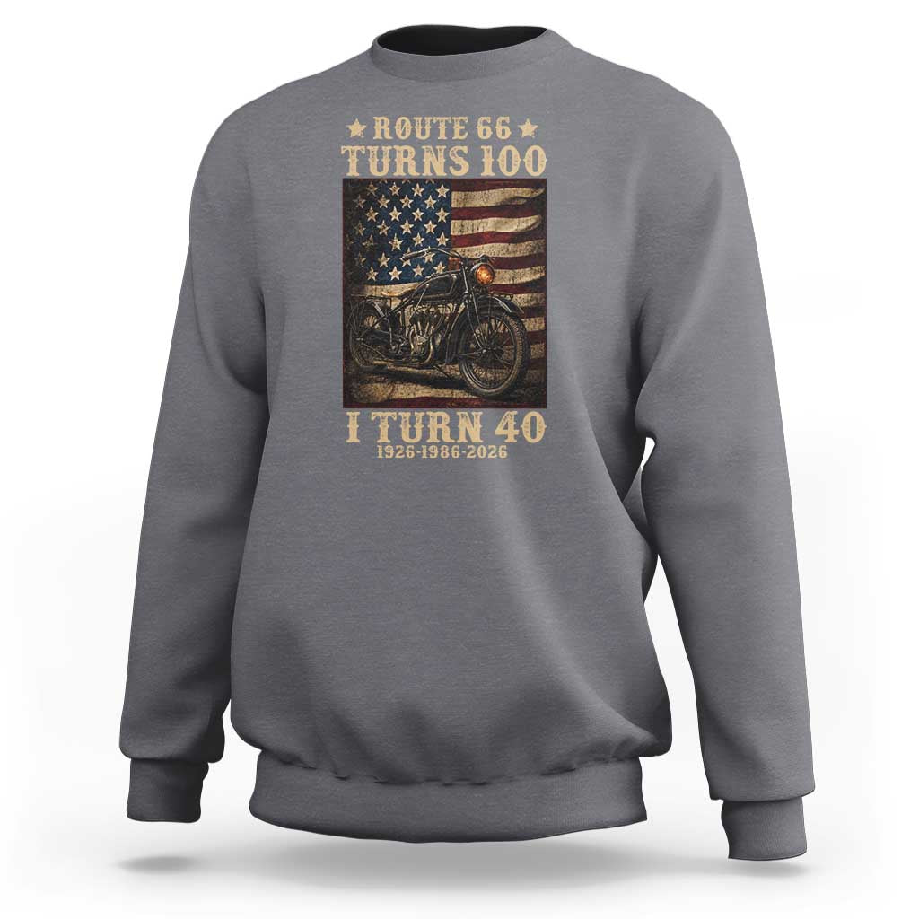 Route Highway 66 Turns 100 I Turn 40 Sweatshirt Vintage 1986 American Motorcycle Lover 40th Birthday Gift