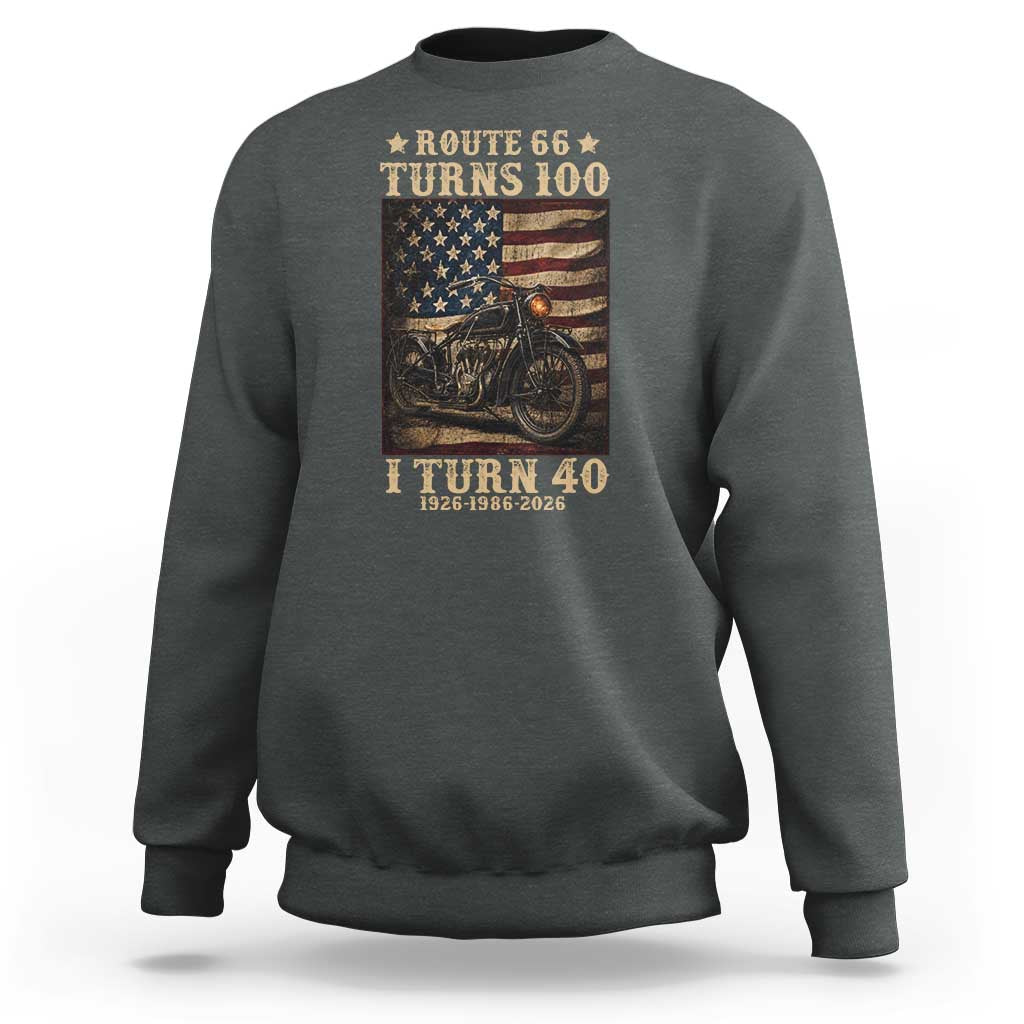 Route Highway 66 Turns 100 I Turn 40 Sweatshirt Vintage 1986 American Motorcycle Lover 40th Birthday Gift