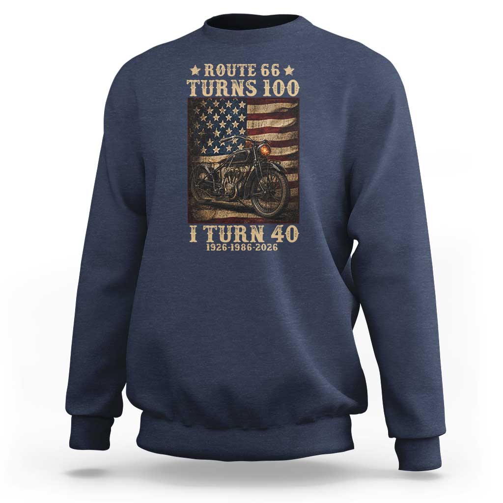 Route Highway 66 Turns 100 I Turn 40 Sweatshirt Vintage 1986 American Motorcycle Lover 40th Birthday Gift