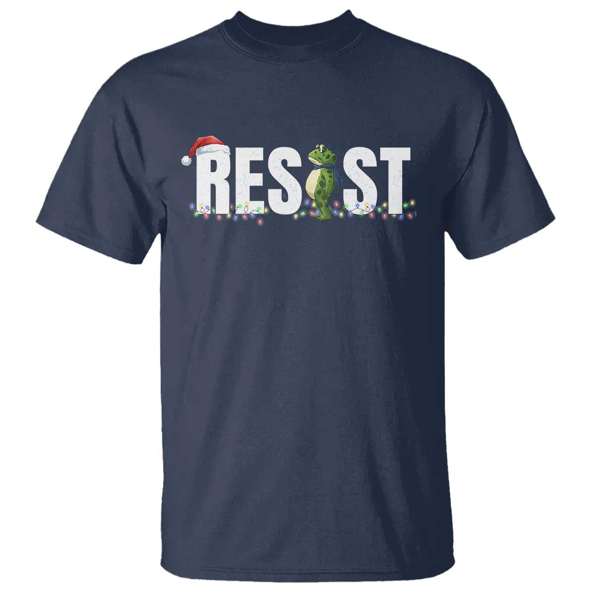 Resist Frog Christmas T Shirt Funny Portland Protest ICE Activist Meme 2025 - Wonder Print Shop