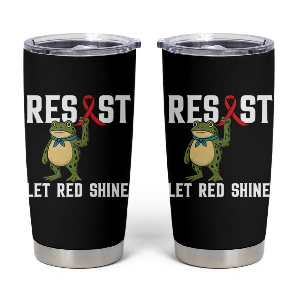 Resist Frog AIDS Awareness Tumbler Cup Funny Portland Activist Meme HIV Support Red Ribbon - Wonder Print Shop