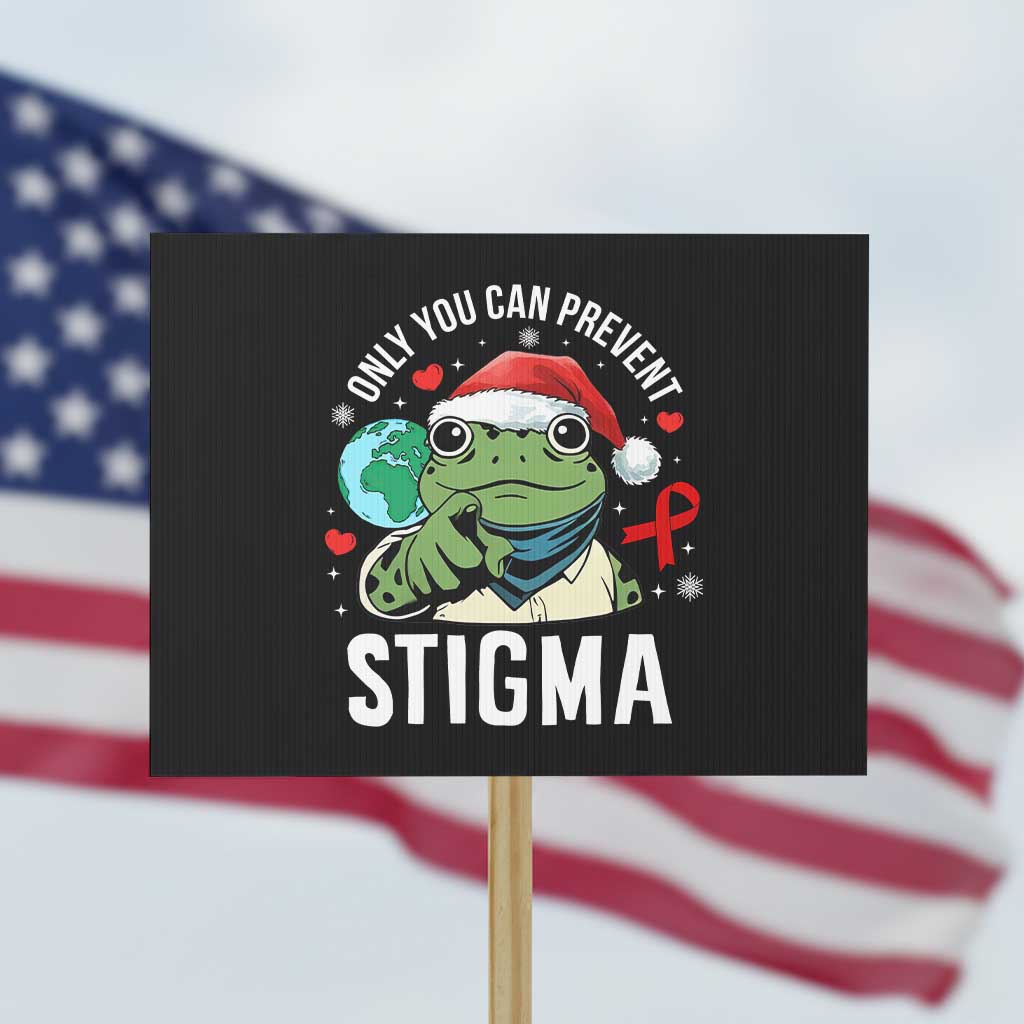 Resist Frog AIDS Awareness Christmas Protest Sign Only You Can Prevent Stigma - Wonder Print Shop