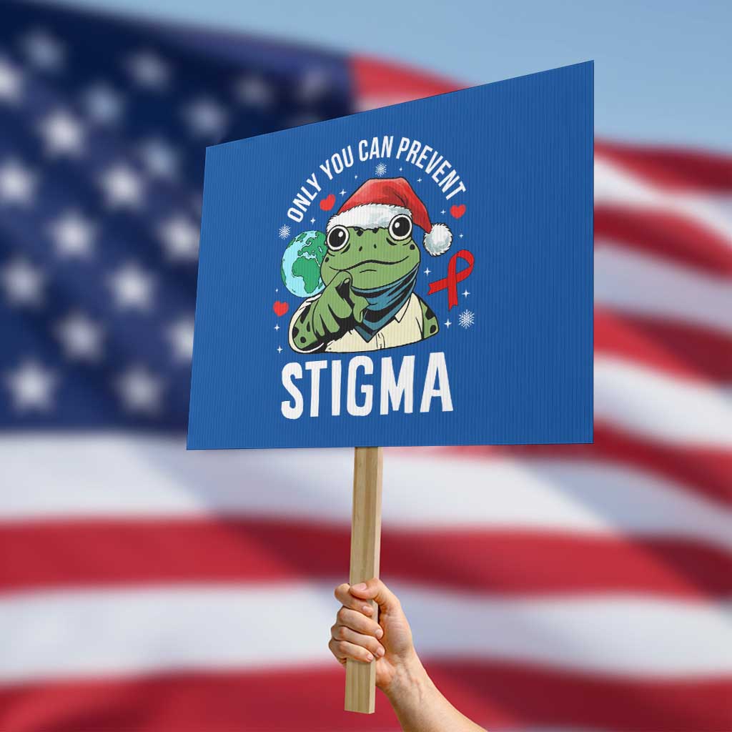 Resist Frog AIDS Awareness Christmas Protest Sign Only You Can Prevent Stigma - Wonder Print Shop