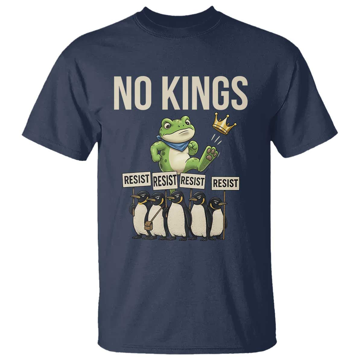 Resist Frog T Shirt No Kings Funny Portland Protest ICE Activist Meme - Wonder Print Shop
