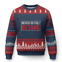 Never Go Full Retard Ugly Christmas Sweater Funny Army Movie - Wonder Print Shop