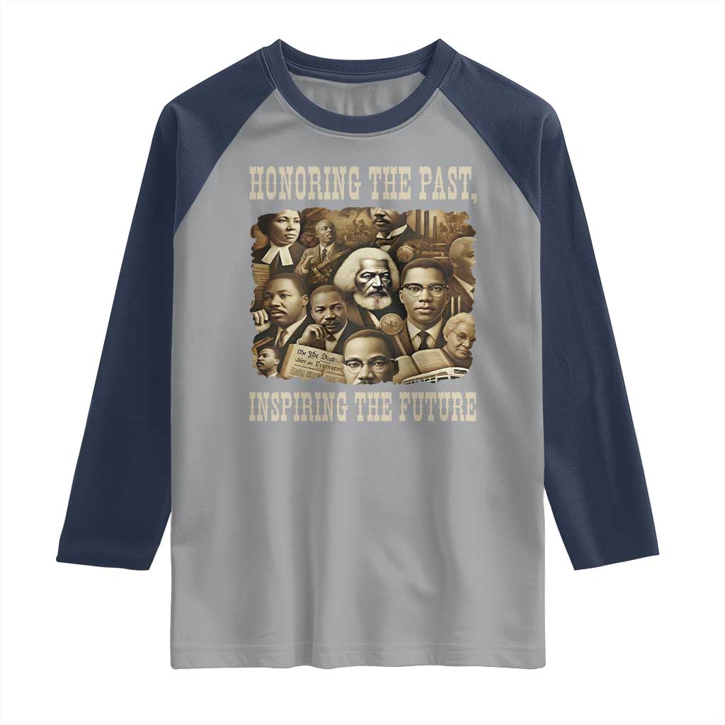 Honoring The Past Inspiring The Future Raglan Shirt Black History Month - Wonder Print Shop