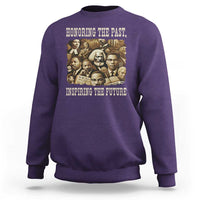 Honoring The Past Inspiring The Future Sweatshirt Black History Month - Wonder Print Shop