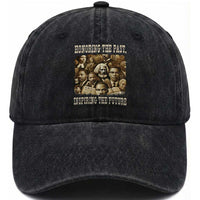 Honoring The Past Inspiring The Future Washed Cotton Baseball Cap Black History Month