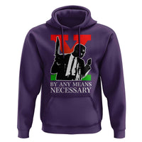 Malcolm X Hoodie By Any Means Necessary - Wonder Print Shop