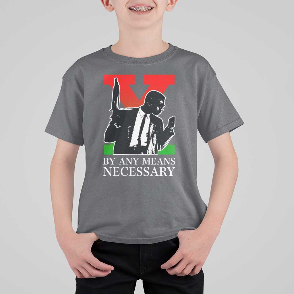 Malcolm X T Shirt For Kid By Any Means Necessary - Wonder Print Shop