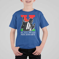 Malcolm X T Shirt For Kid By Any Means Necessary - Wonder Print Shop