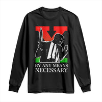 Malcolm X Long Sleeve Shirt By Any Means Necessary - Wonder Print Shop